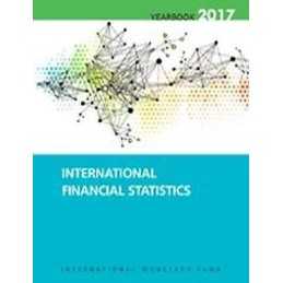 International financial statistics yearbook 2017 - 9781475595369