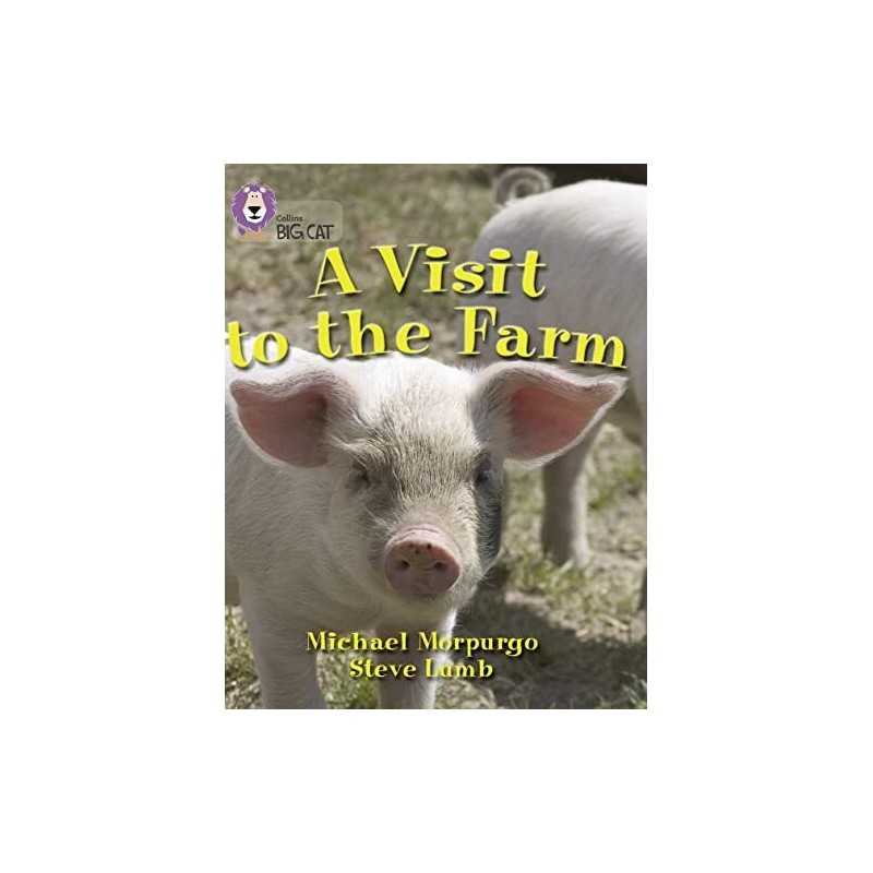 A Visit to the Farm: This non-fiction book des... by Morpurgo, Michael Paperback