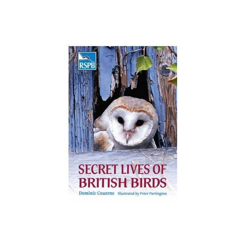 Secret Lives of British Birds (Rspb) by Couzens, Dominic Paperback Book The