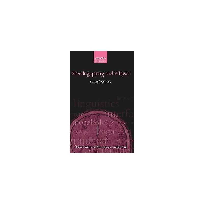 Pseudogapping and Ellipsis - 9780199665303