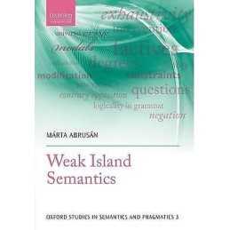 Weak Island Semantics - 9780199639380