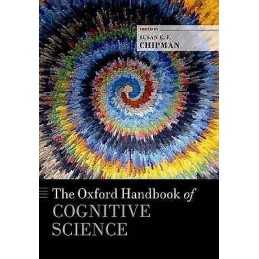 The Oxford Handbook of Cognitive Science - 9780199842193