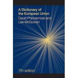 A Dictionary of the European Union - 9781857437942