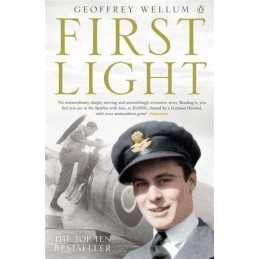 First Light (The Centenary Collection) by Wellum, Geoffrey Paperback Book The