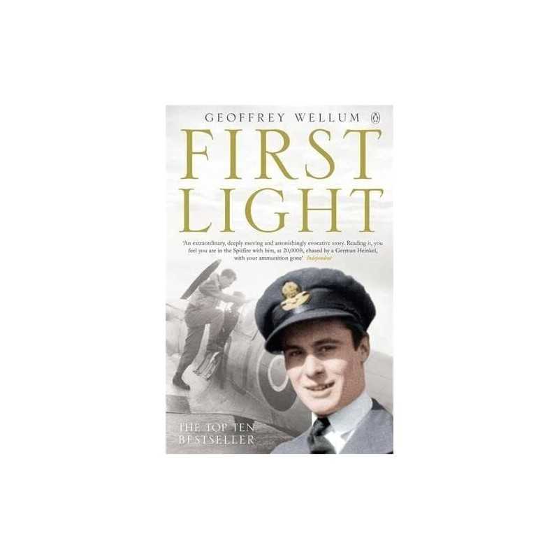 First Light (The Centenary Collection) by Wellum, Geoffrey Paperback Book The