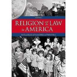 Religion and the Law in America [2 volumes] - 9781851098637