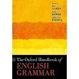 The Oxford Handbook of English Grammar - 9780198755104