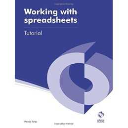 Working with Spreadsheets Tutorial (AAT Accounting - L by Wendy Yates 1909173223