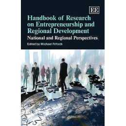 Handbook of Research on Entrepreneurship and Regional Develop... - 9781848442641