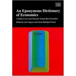 An Eponymous Dictionary of Economics - 9781843760290