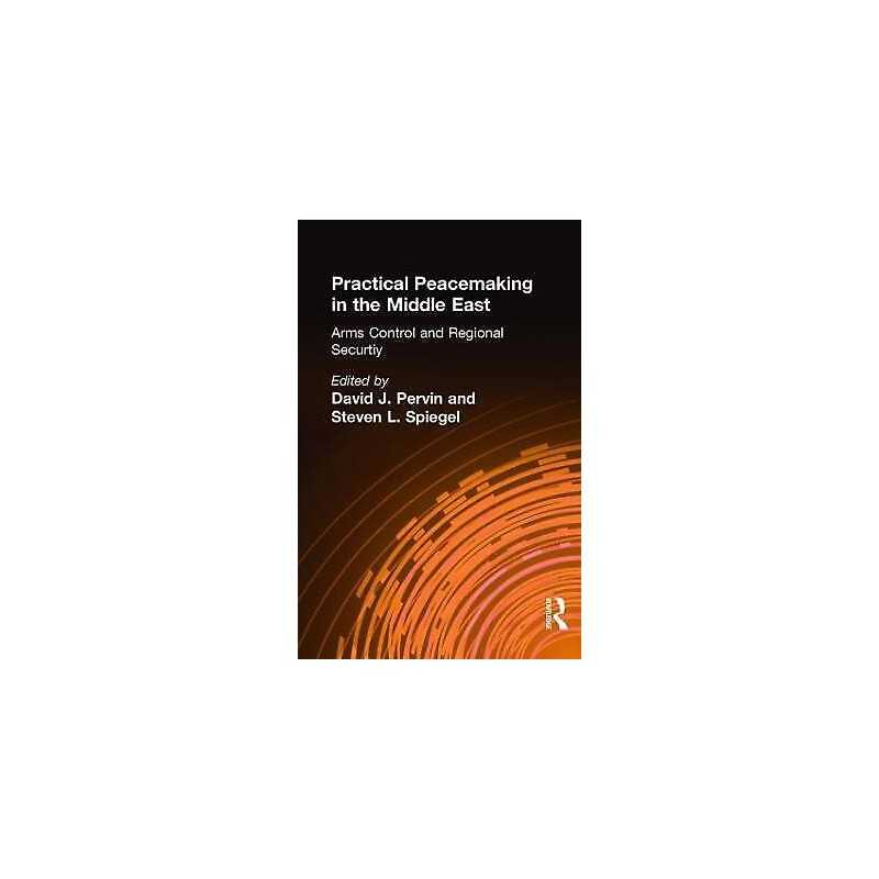 Practical Peacemaking in the Middle East - 9780815319993