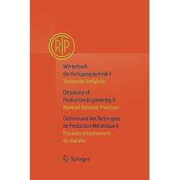 Woerterbuch der Fertigungstechnik / Dictionary of Production ... - 9783642623820