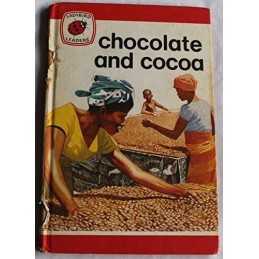 Chocolate and Cocoa (Ladybird leaders Series 737 #... by Smith, Michael Hardback
