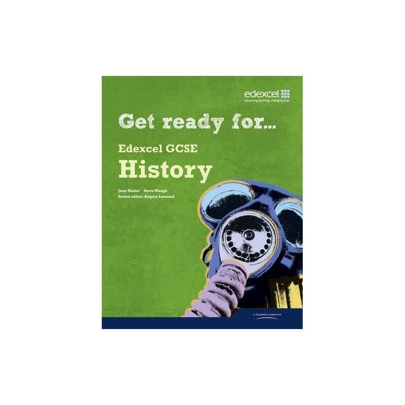 Get Ready for Edexcel GCSE History ..., Leonard, Angela