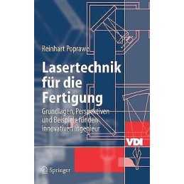 Lasertechnik fur die Fertigung - 9783540214069