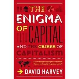 The Enigma of Capital: And the Crises of Capitalism by Harvey, David Paperback