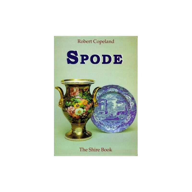 Spode (Shire Colour Books) by Copeland, Robert Paperback Book  Fast