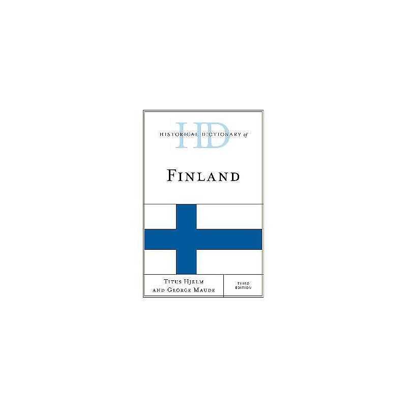 Historical Dictionary of Finland - 9781538111536