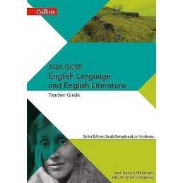 AQA GCSE English Language and English Literature Teacher Guide - 9780007596812