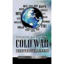 Historical Dictionary of Cold War Counterintelligence - 9780810857704