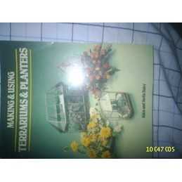 Making and Using Terrariums and Planters by Daley, Stella Paperback Book The
