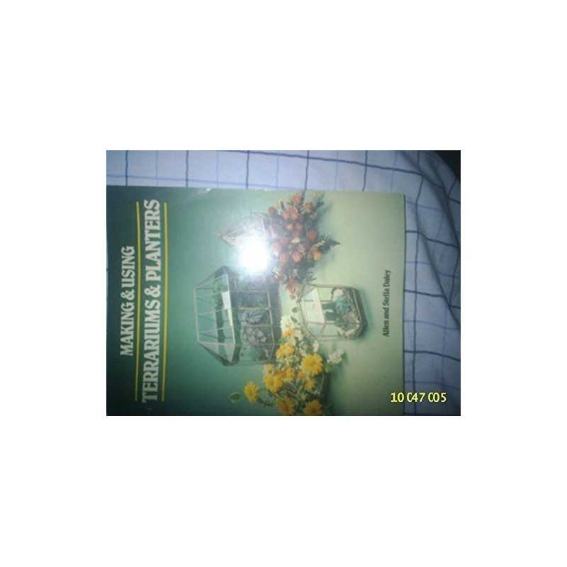 Making and Using Terrariums and Planters by Daley, Stella Paperback Book The