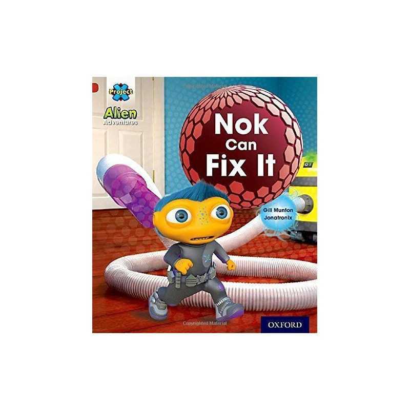 Project X: Alien Adventures: Red: Nok Can Fix It by Munton, Gill Book
