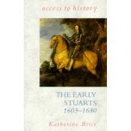 Access To History: The Early Stuarts by Brice, Katherine Paperback Book The