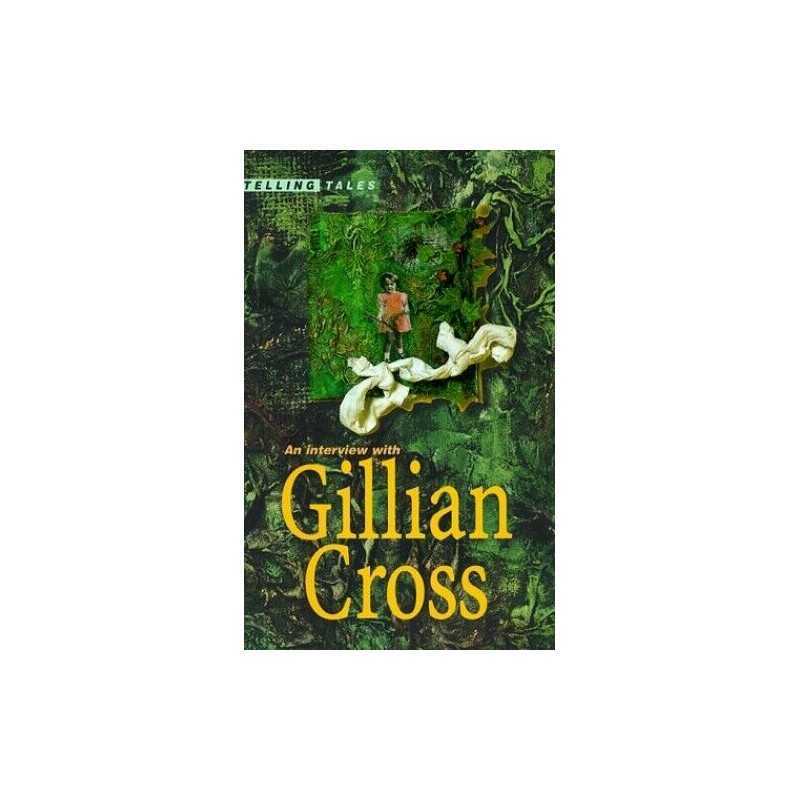 Interview with Gillian Cross (Telli..., Eccleshare, Jul