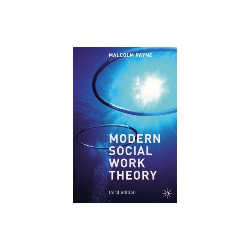 Modern Social Work Theory by Malcolm Payne Paperback Book