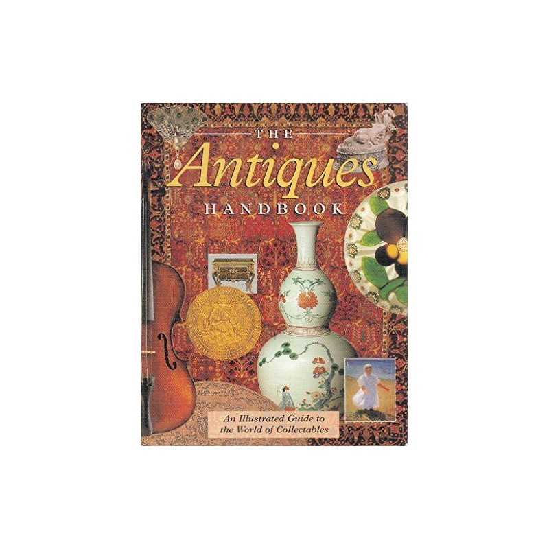 The Antiques Handbook, Battie, David