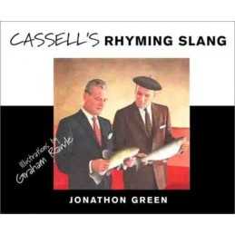 Cassells Rhyming Slang by Jonathon Green Hardback Book