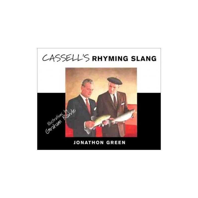 Cassells Rhyming Slang by Jonathon Green Hardback Book