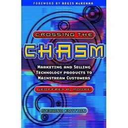 Crossing the Chasm: Marketing and Selling Tec... by Moore, Geoffrey A. Paperback