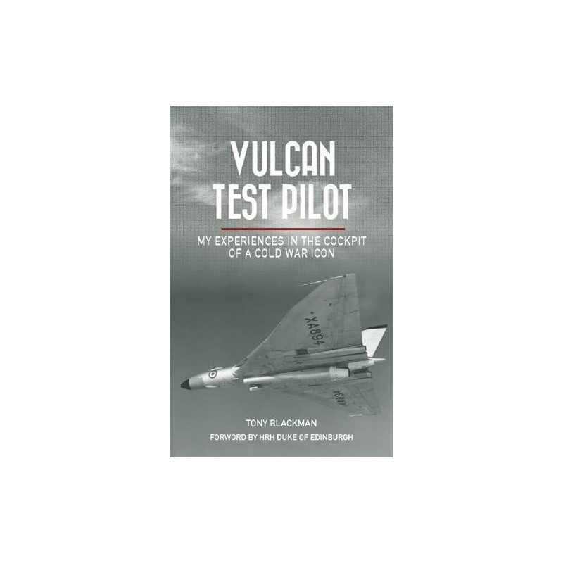 Vulcan Test Pilot (Transport) by Blackman, Tony Book