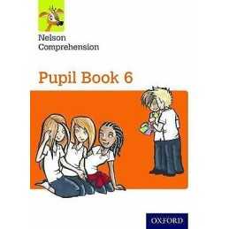 Nelson Comprehension: Year 6/Primary 7: Pupil Book 6 - 9780198368236