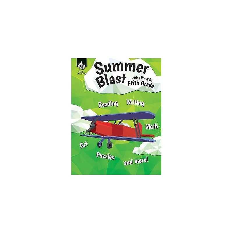 Summer Blast: Getting Ready for Fifth Grade - 9781425815554