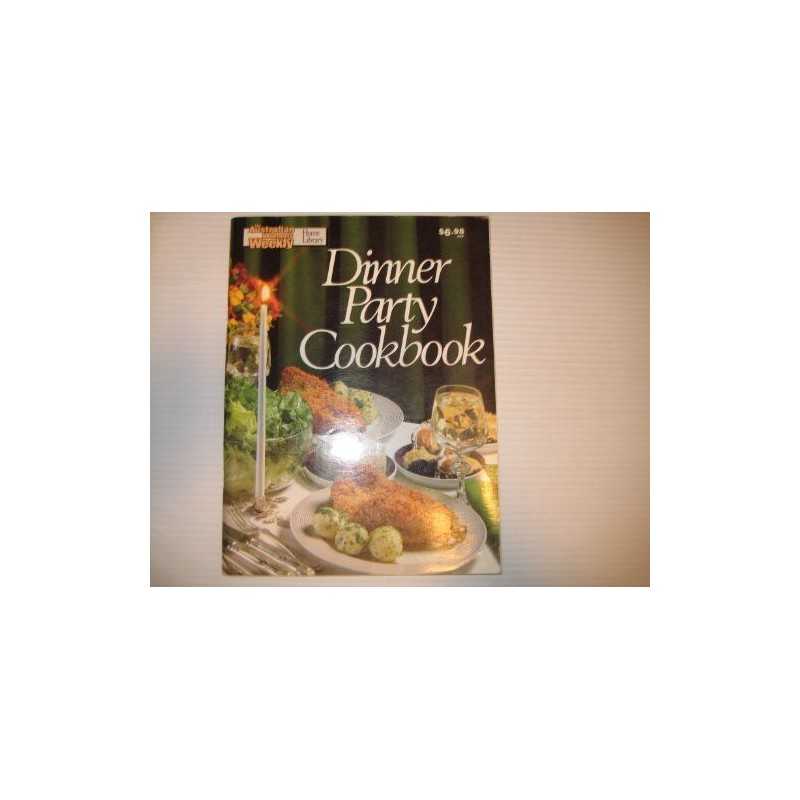 Dinner Party Cook Book: No. 1 (Australian ... by Polly Wilson (Editor Paperback