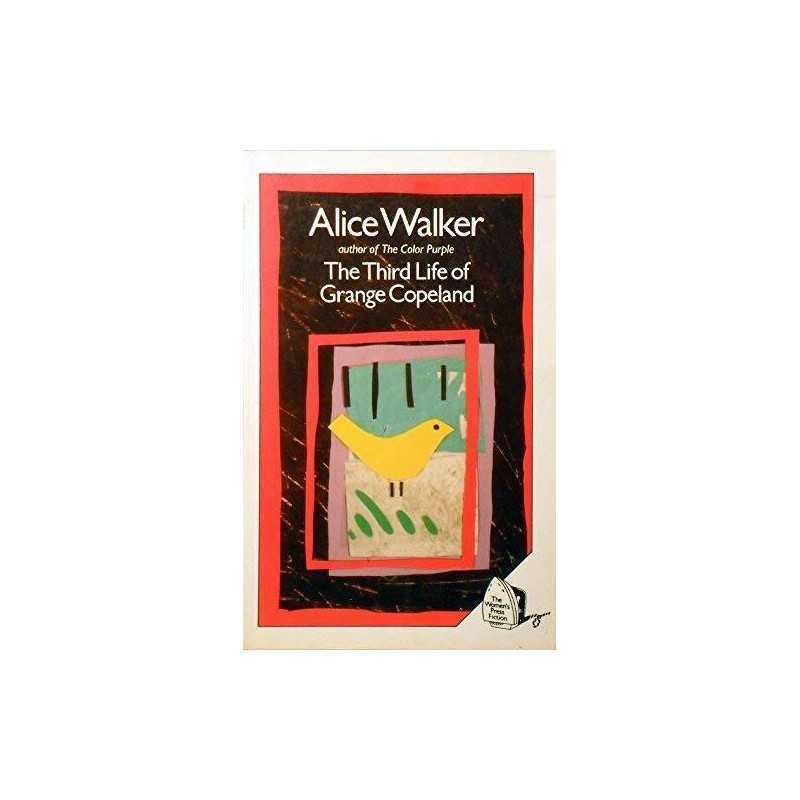 The Third Life of Grange Copeland by Walker, Alice Paperback Book  Fast