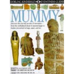 DK Eyewitness Guides: Mummy by Putnam, James Hardback Book