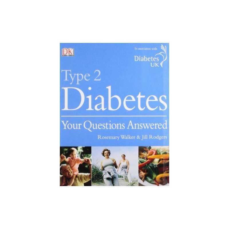 Type 2 Diabetes Your Questions Answered by Rodgers, Jill Hardback Book