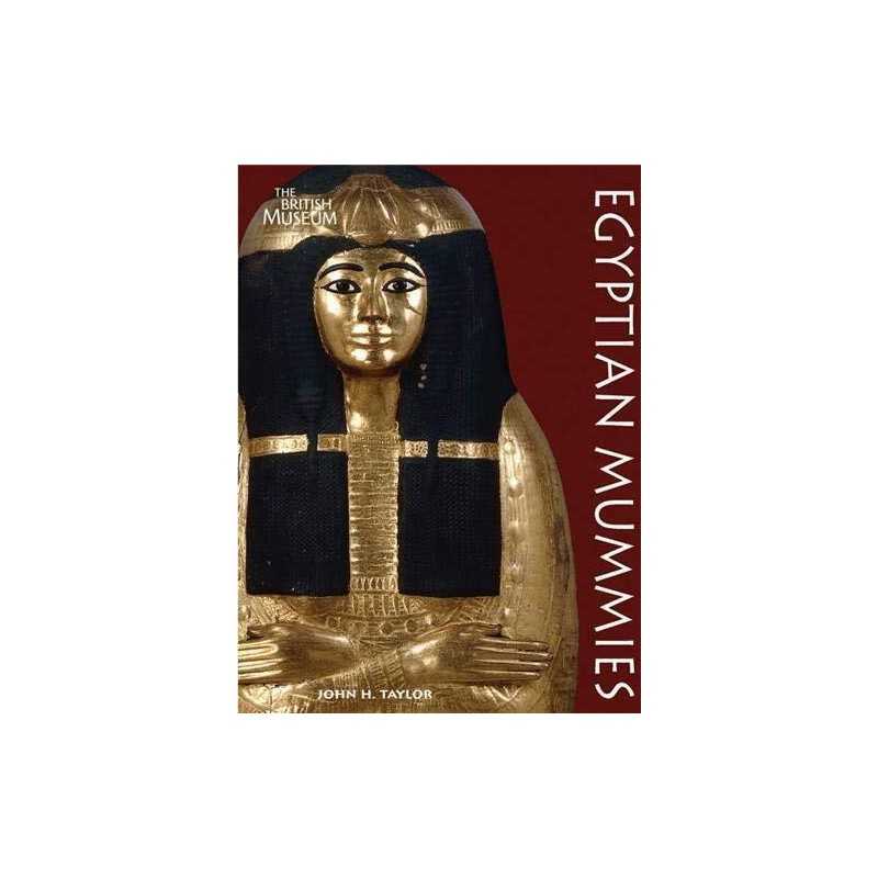 Egyptian Mummies by John H. Taylor Paperback Book
