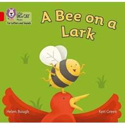 A Bee on a Lark: Band 02B/Red B (Colli..., Baugh, Helen