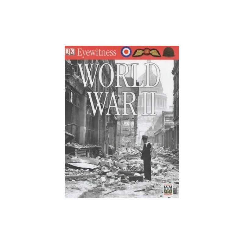 Eyewitness Guides: World War II (DK Eyewitness) by Simon Adams Paperback Book
