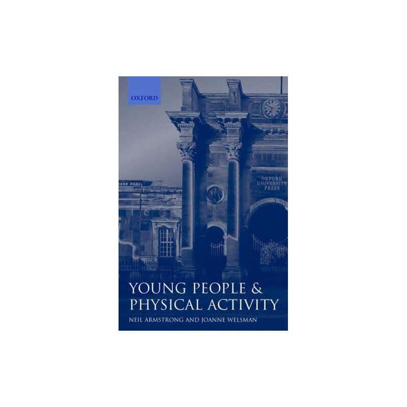 Young People and Physical Activity ..., Armstrong, Neil