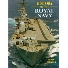 History of the Royal Navy (Coffee Table Books) by Jackson, Robert Hardback Book