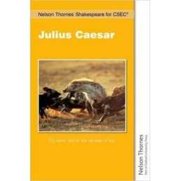 Nelson Thornes Shakespeare for CSEC: Julius Caesar - 9781408516720