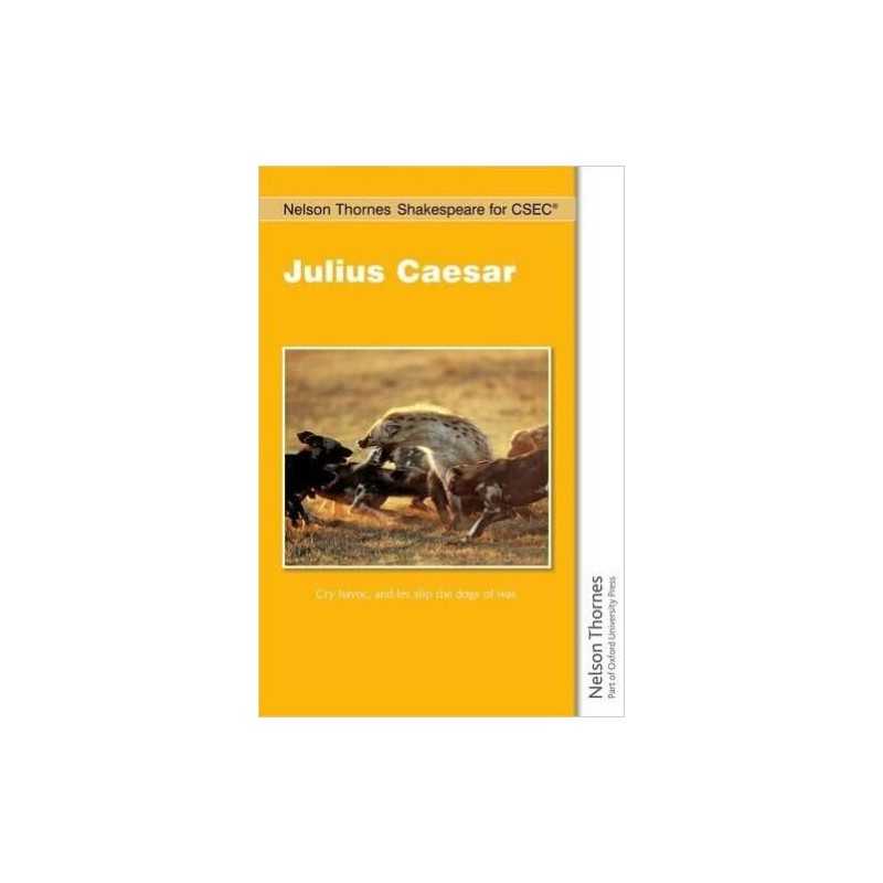 Nelson Thornes Shakespeare for CSEC: Julius Caesar - 9781408516720