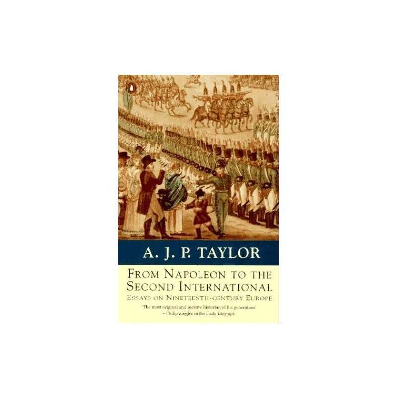 From Napoleon to the Second International: Essays... by Wrigley, Chris Paperback