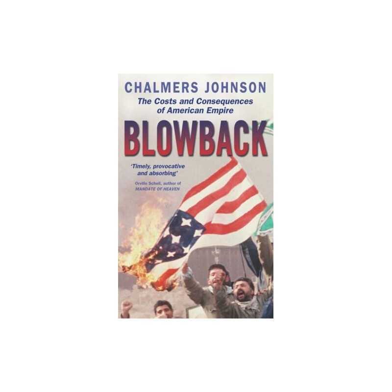 Blowback by Johnson, Professor Chalmers Paperback Book
